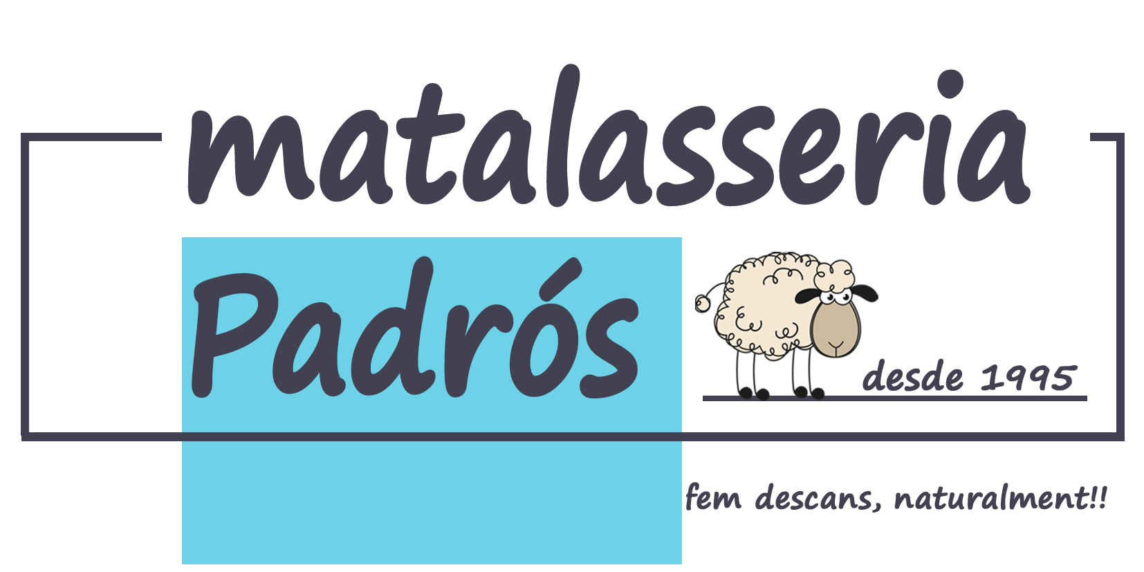 matalasseria Padrós